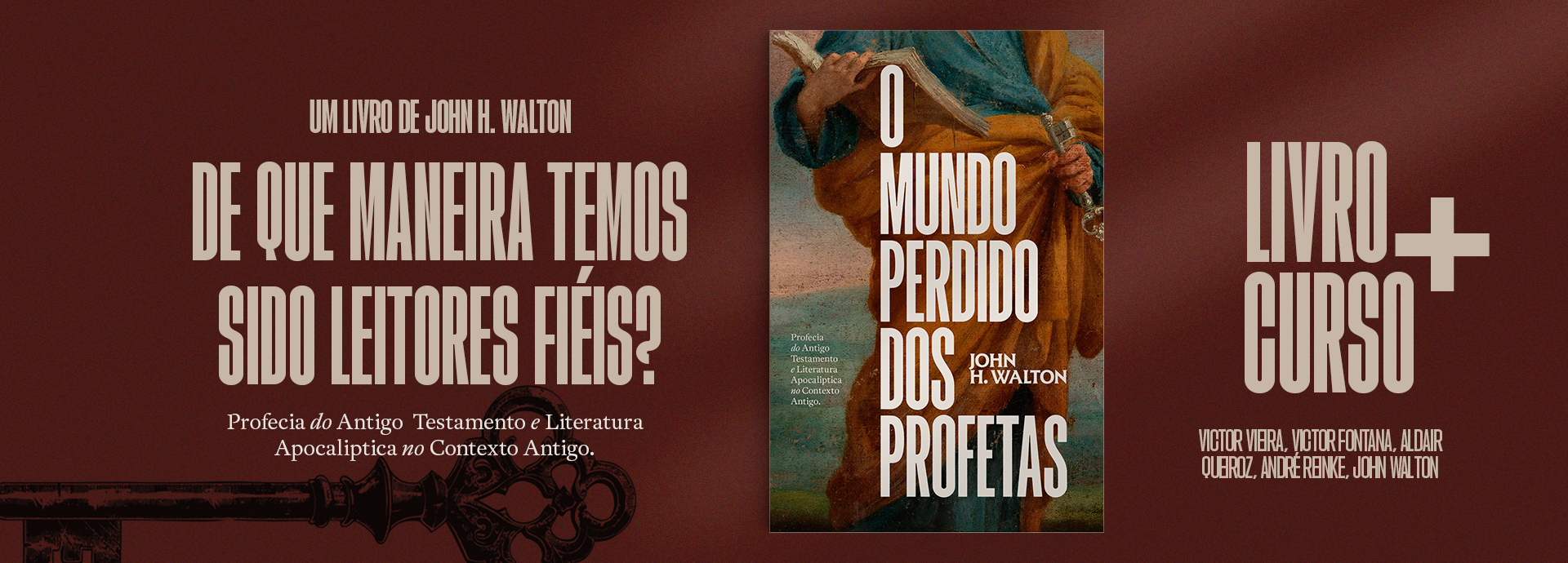 O Mundo Perdido dos Profetas - Curso + Livro