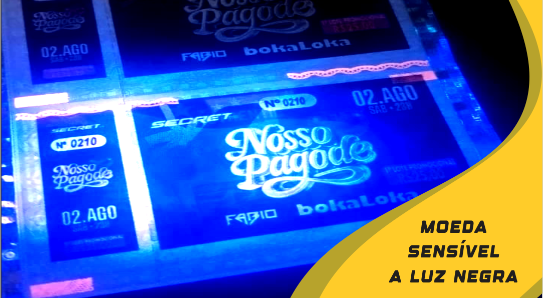 INGRESSO SENSÍVEL A LUZ NEGRA