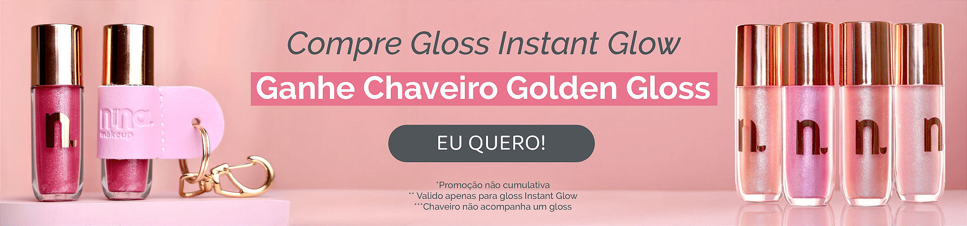 Compre Gloss Instant Glow Ganhe Chaveiro