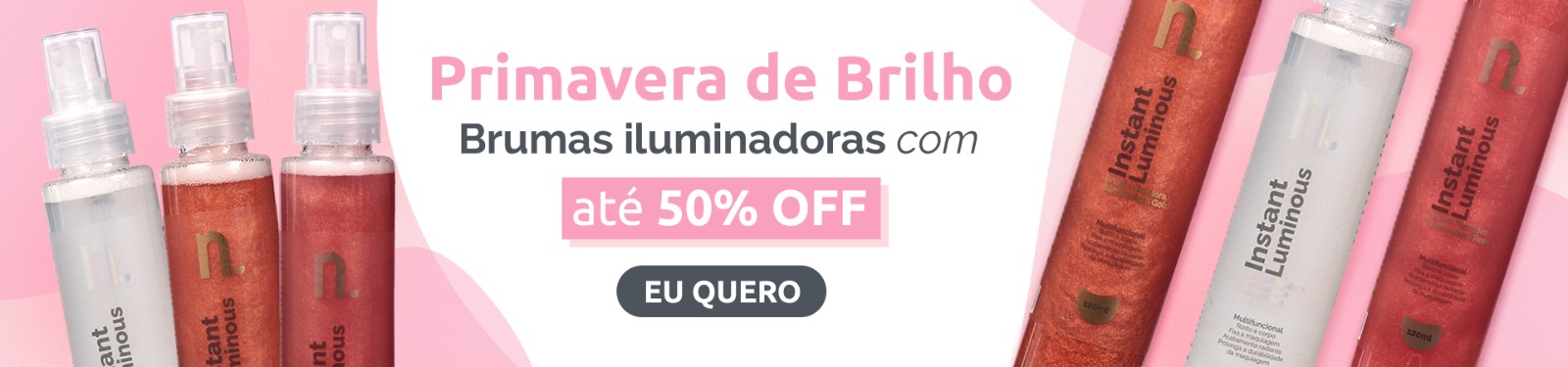 BRUMA ILUMINADORA 50% OFF