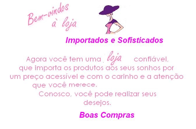 Importados e Sofisticados