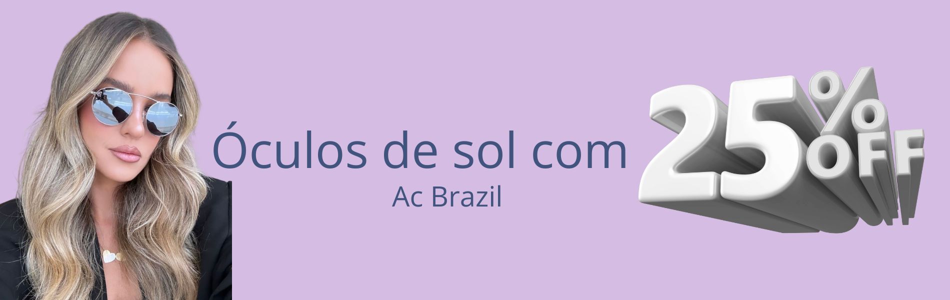 Oculos de sol 25 off