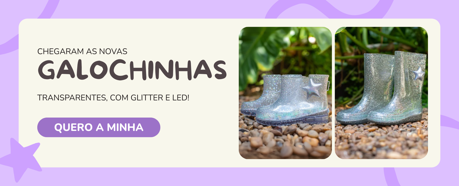 Galochas | Jun25