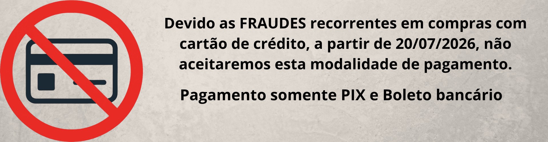 NÃO ACEITAMOS CARTÕES