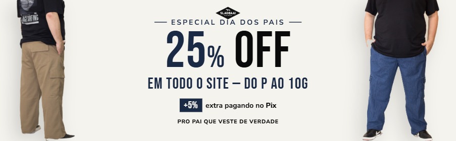 Campanha Dia dos Pais 25%