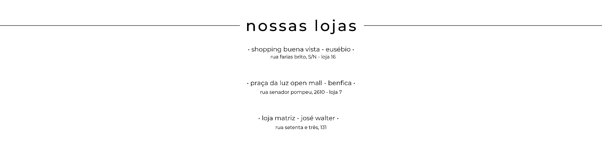 Nossas Lojas