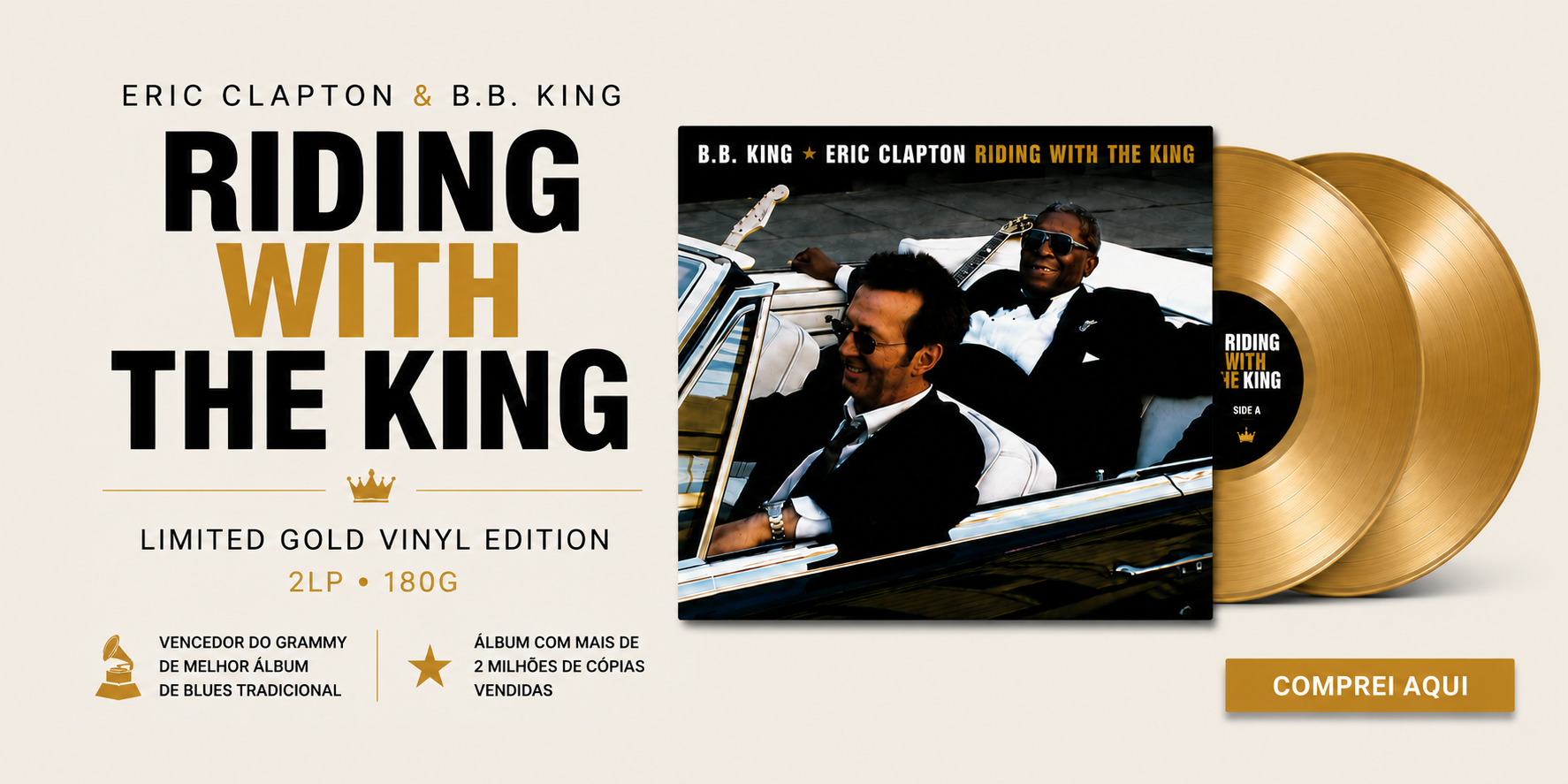 Eric Clapton & B.B. King – Riding With The King (Edição Limitada em Vinil Dourado) - LP Duplo