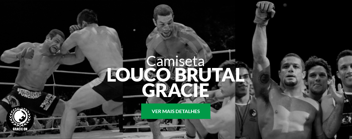 Camiseta Louco Brutal Gracie