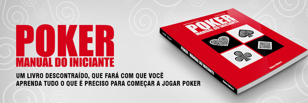 Poker: Manual do Iniciante