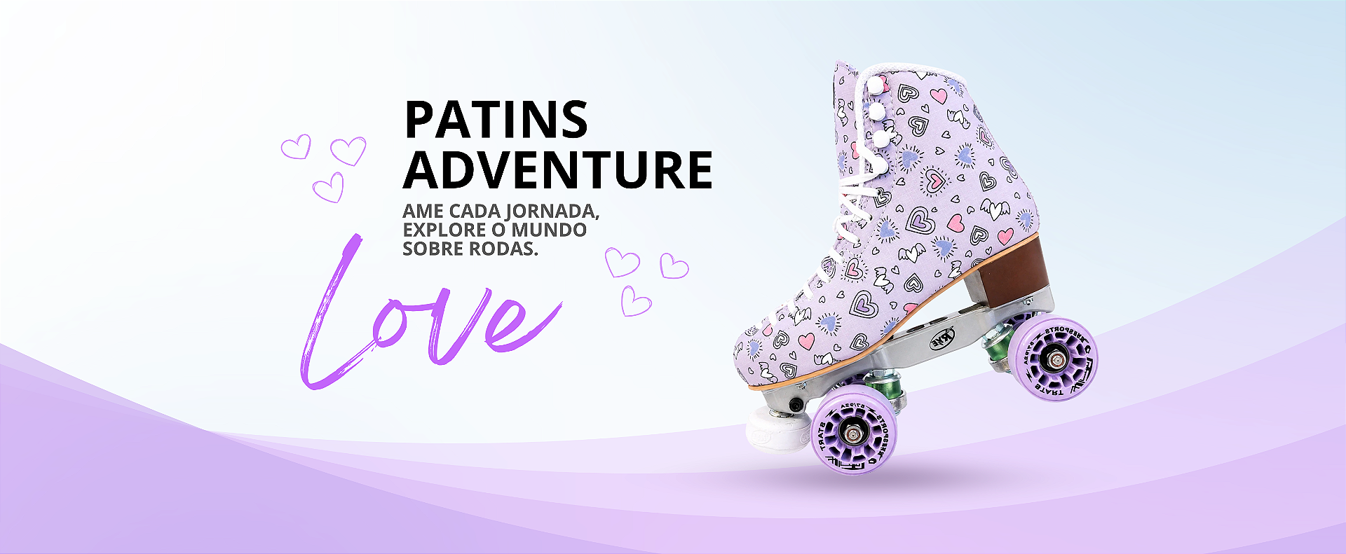 Patins Adventure Love