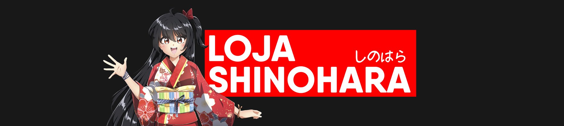 Loja Shinohara Banner