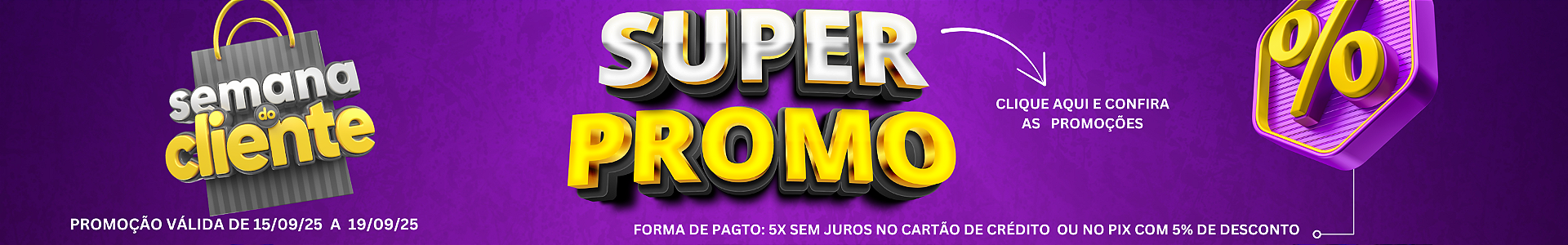 Semana do Cliente 25