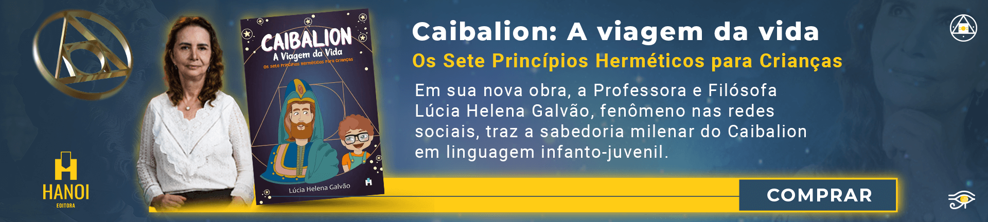 Caibalion: A origem da Vida