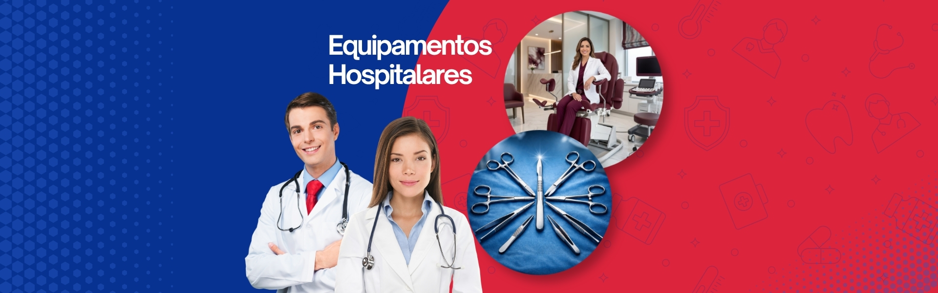 EQUIPAMENTOS HOSPITALARES