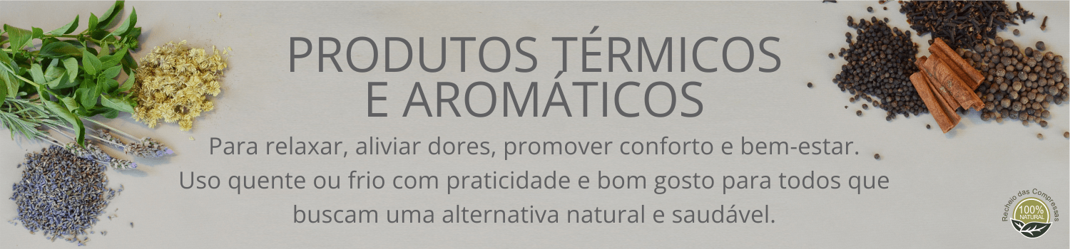 Produtos térmicos e Aromáticos