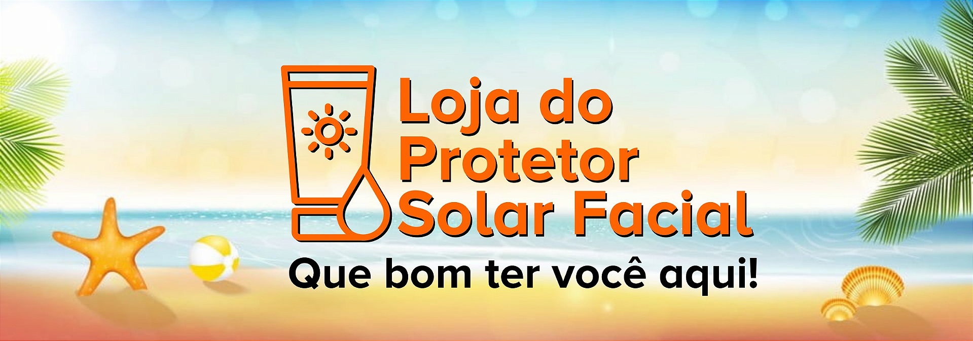 Loja do Protetor Solar Facial