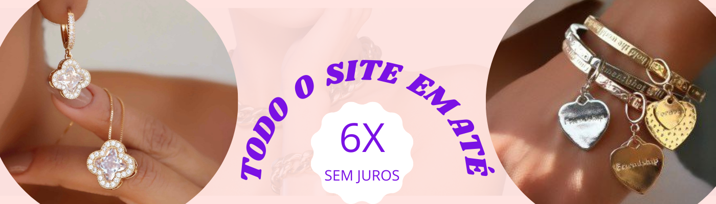 6 X SEM JUROS