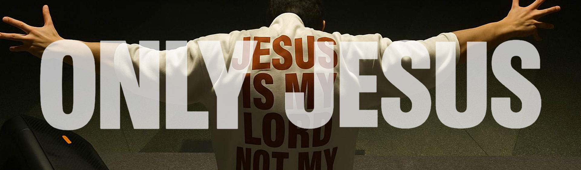 Only Jesus