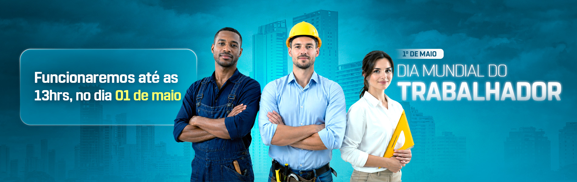 Feriado Dia do Trabalho