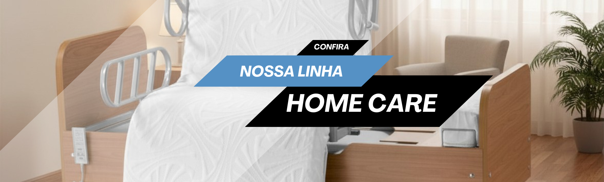 LINHA HOME CARE