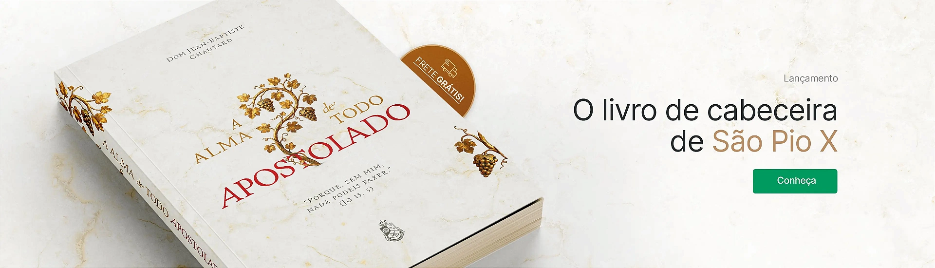 A Alma de Todo Apostolado - Dom Chautard