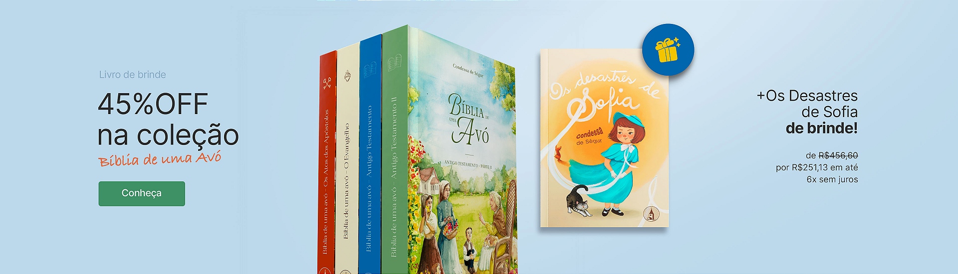 Combo Bíblia de uma Avó + Desastres de Sofia