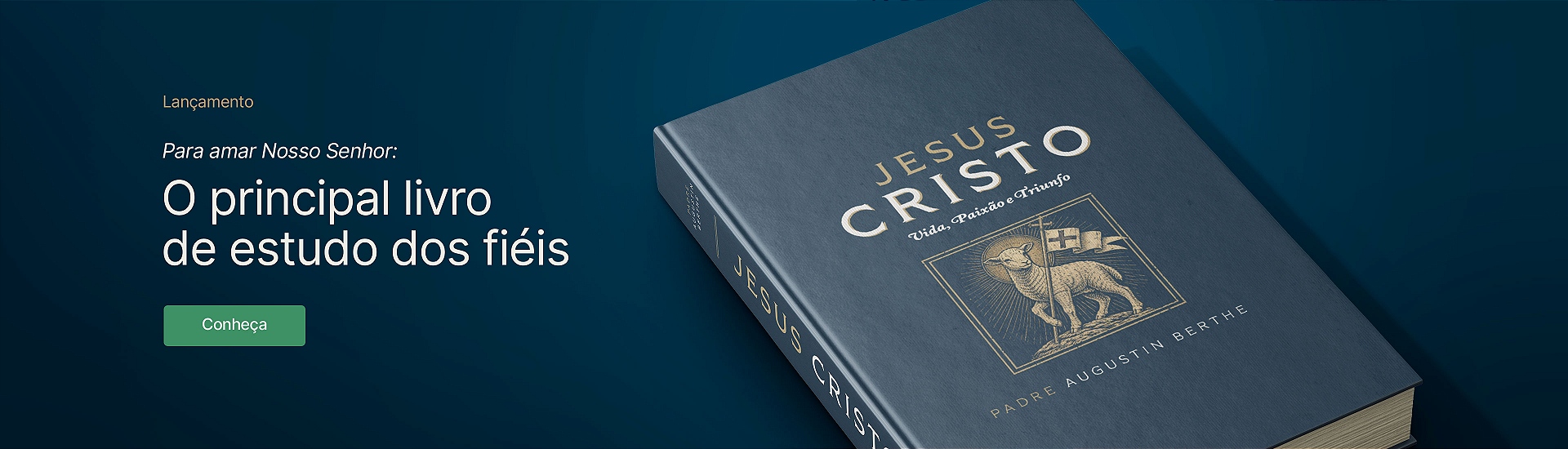 Jesus Cristo - Vida, Paixão e Triunfo - Padre Berthe
