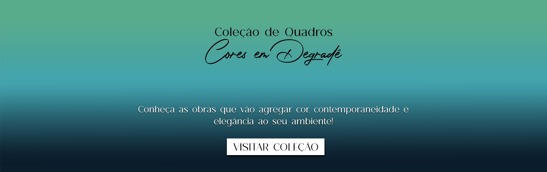 Coleção Cores em Degradê