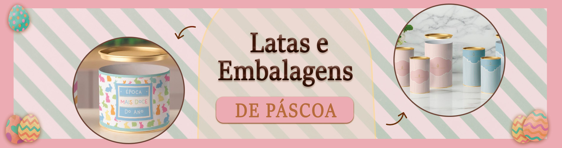 Banner Categoria páscoa Latas