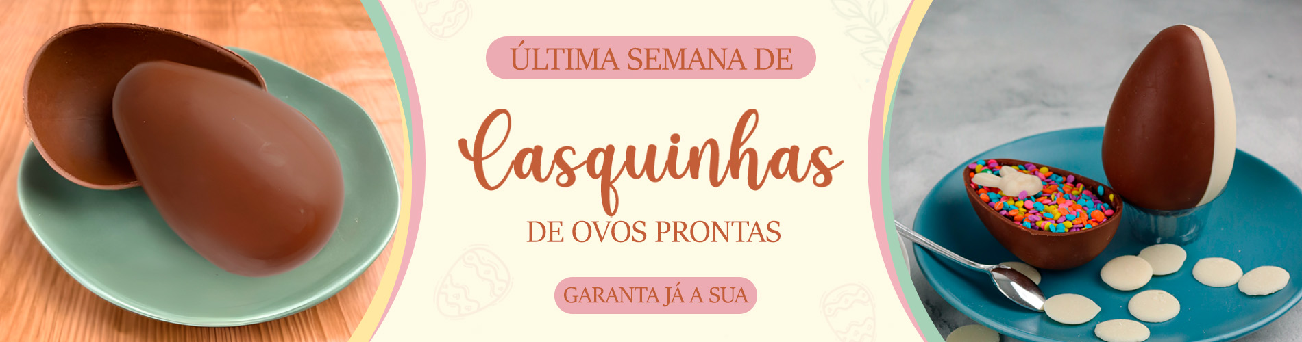 Banner Casquinha de Ovos 2
