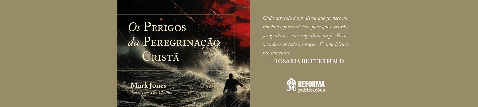 Os Perigos da Peregrinação Cristã