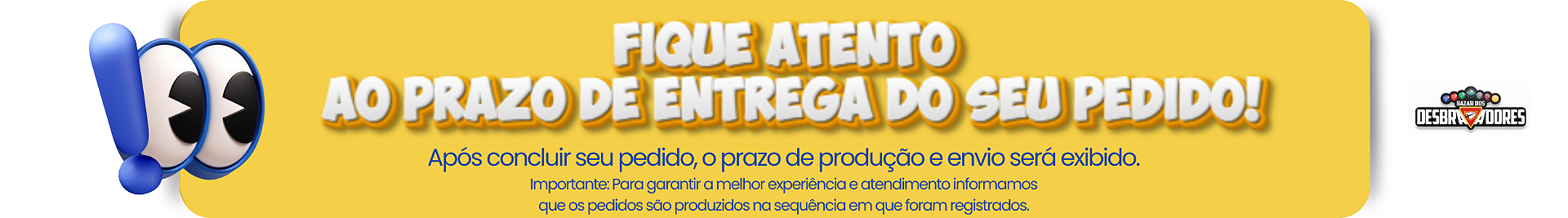 FIQUE ATENTO AO PRAZO