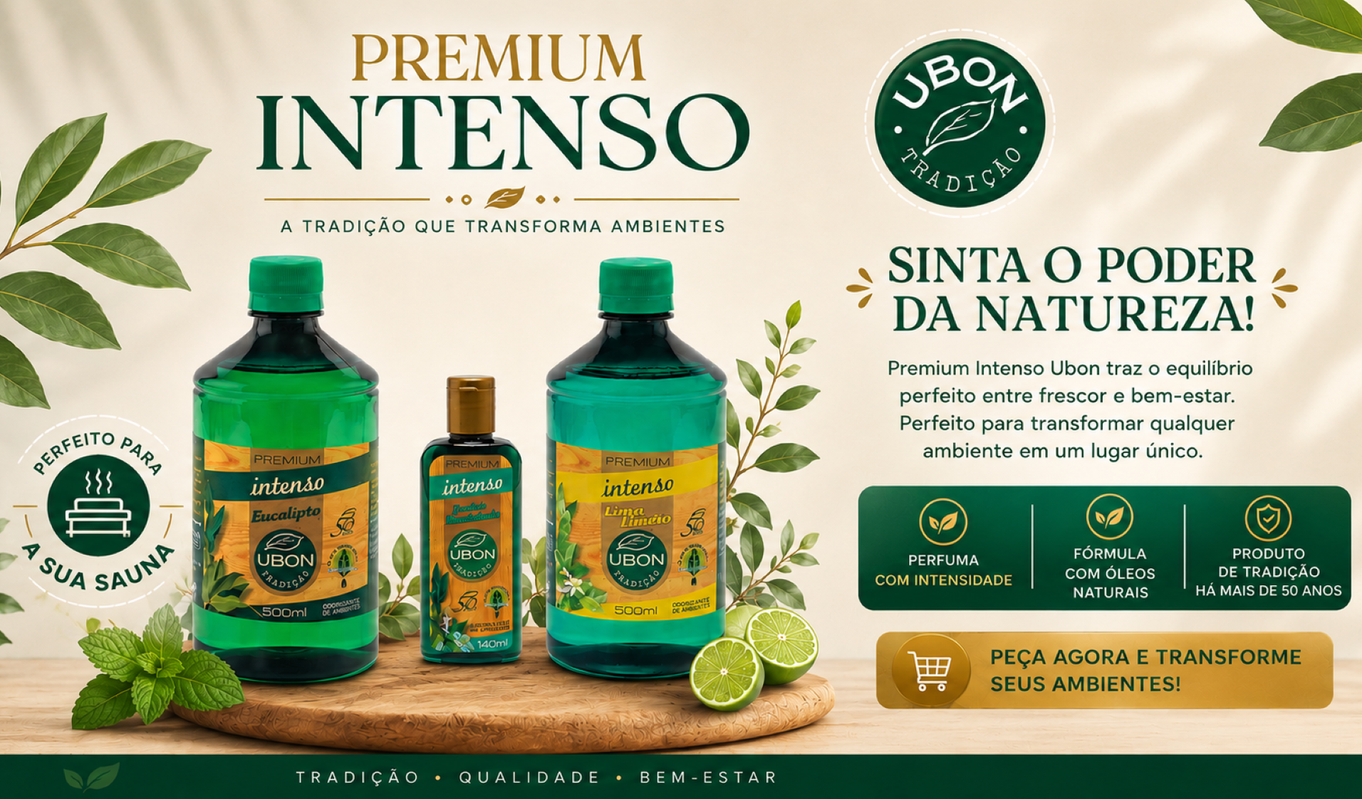 Ubon Tradição Linha Intenso