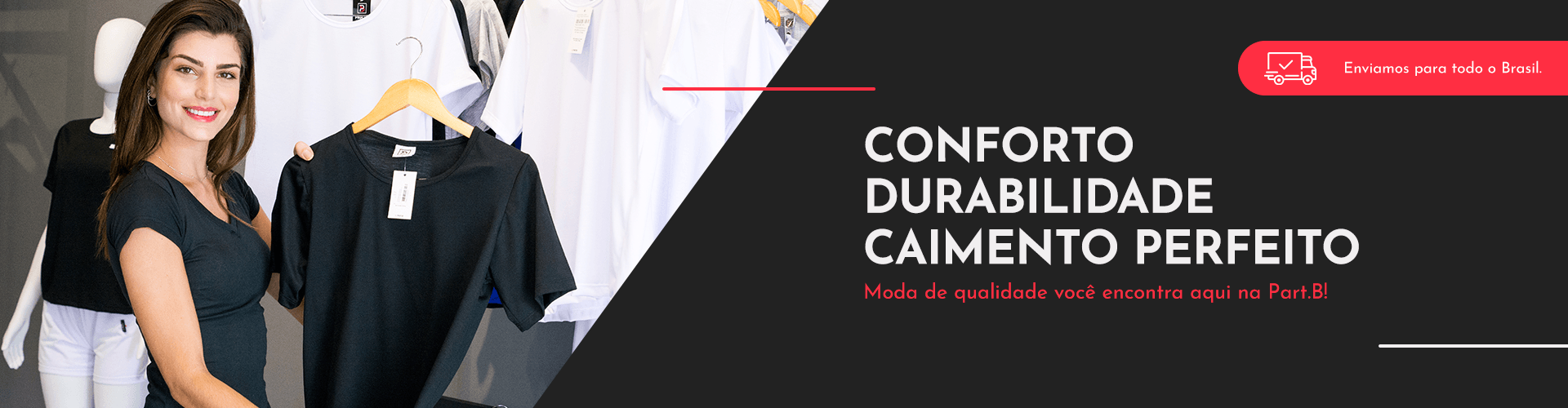 Conforto e Durabilidade