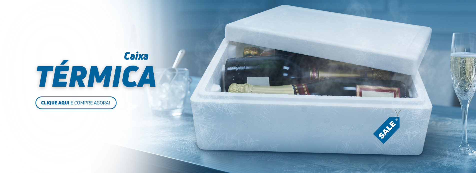 Banner Caixa térmica espumante