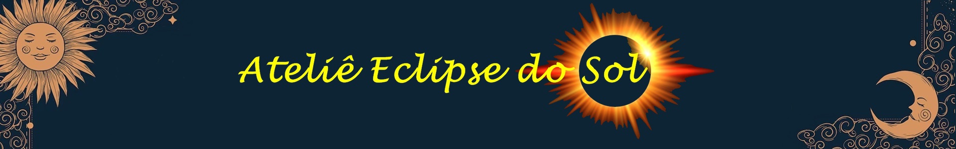 Ateliê Eclipse do Sol