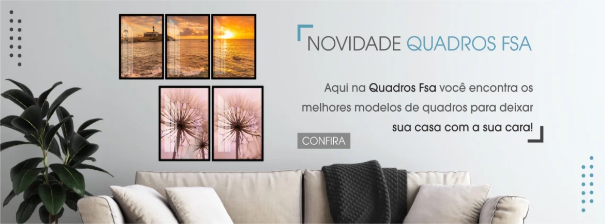 NOVIDADE QUADROS FSA