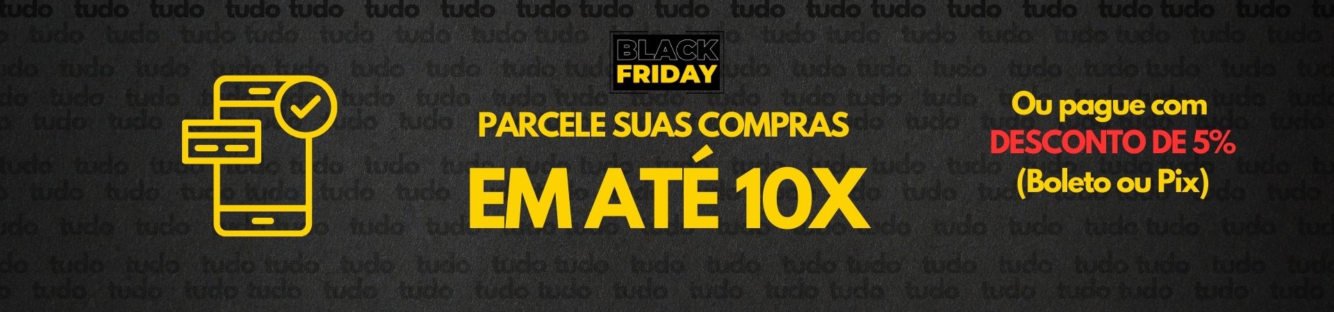 10x sem juros Black Friday