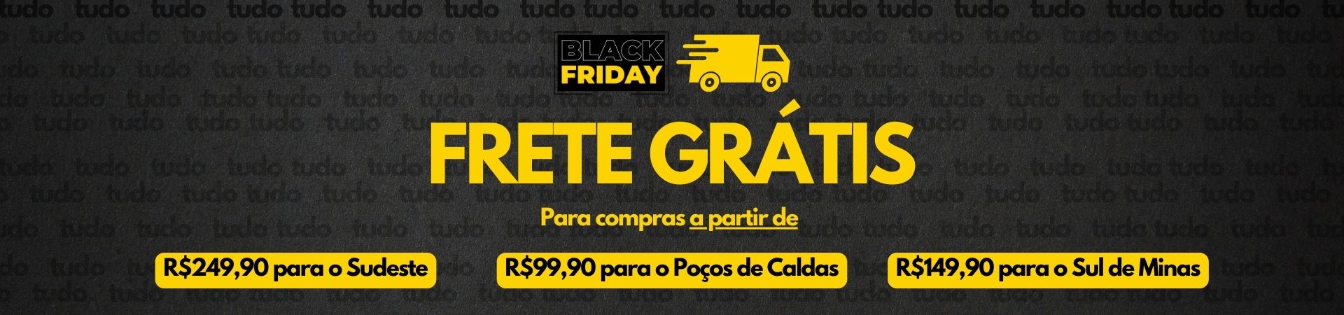 Frete Grátis Black Friday