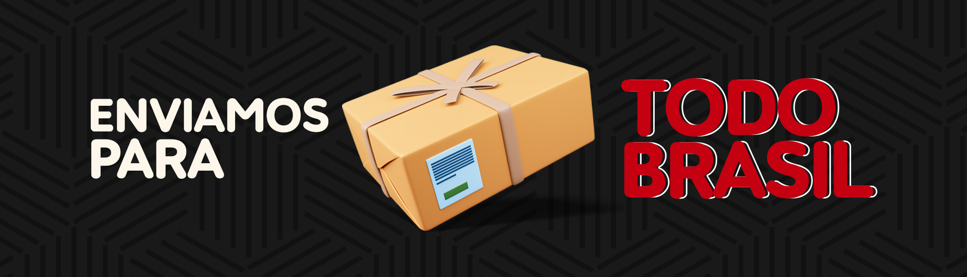 Full Banner entregamos para todo brasil