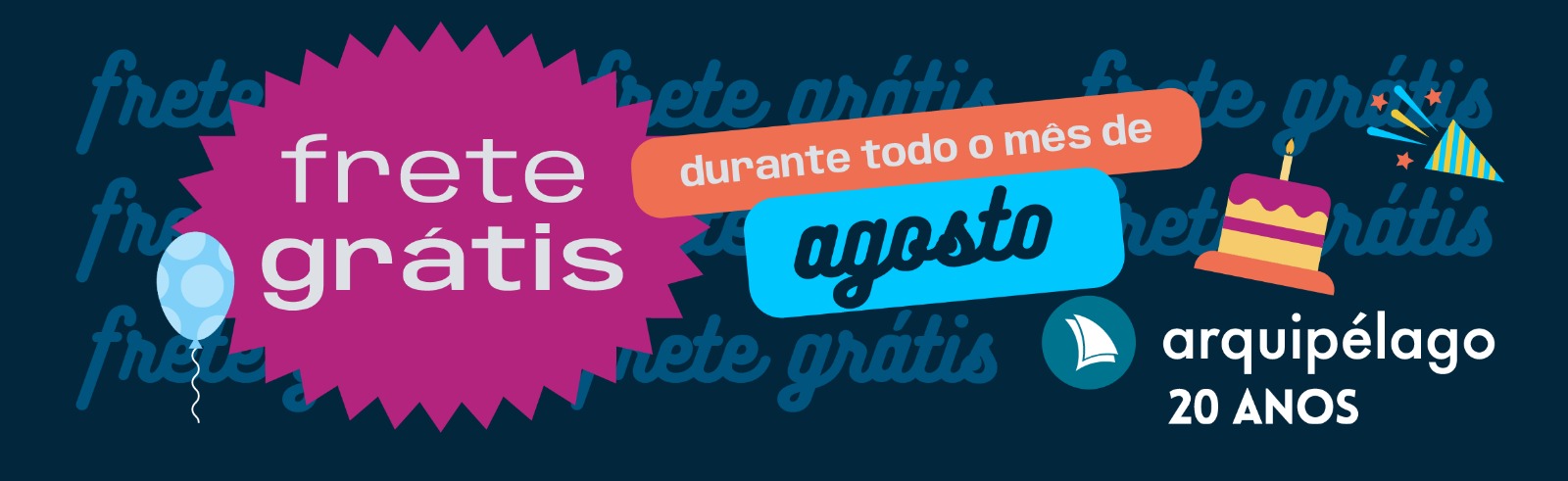 Frete grátis Aniversário 2026