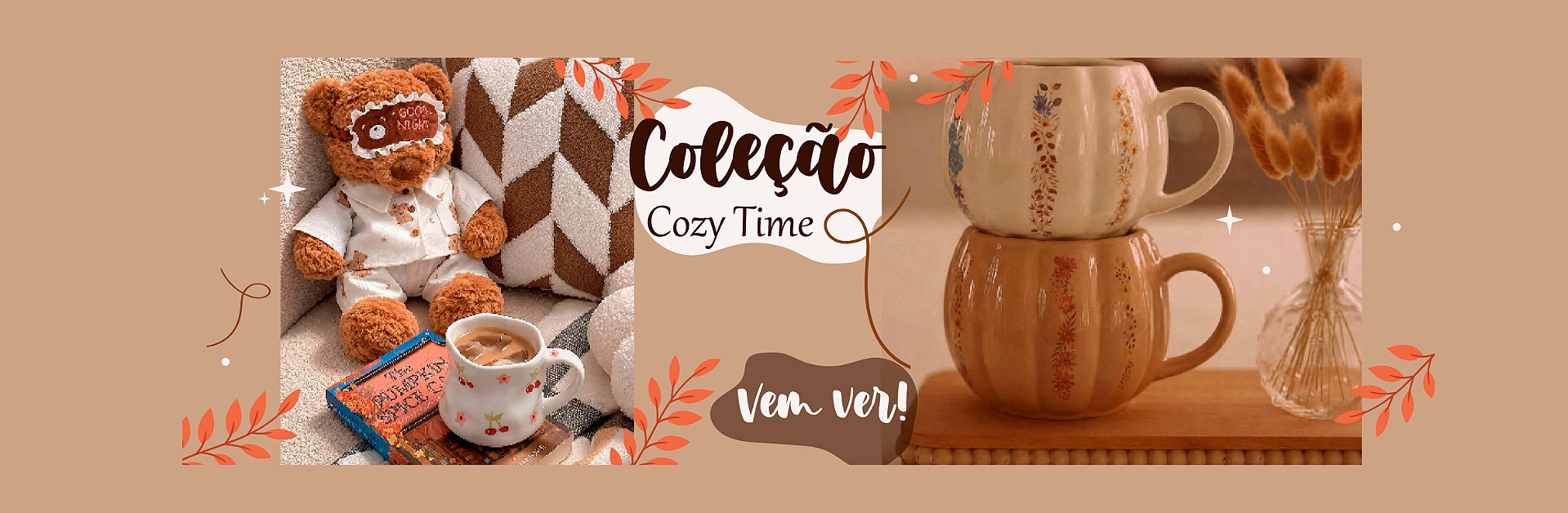 Coleção Cozy Time