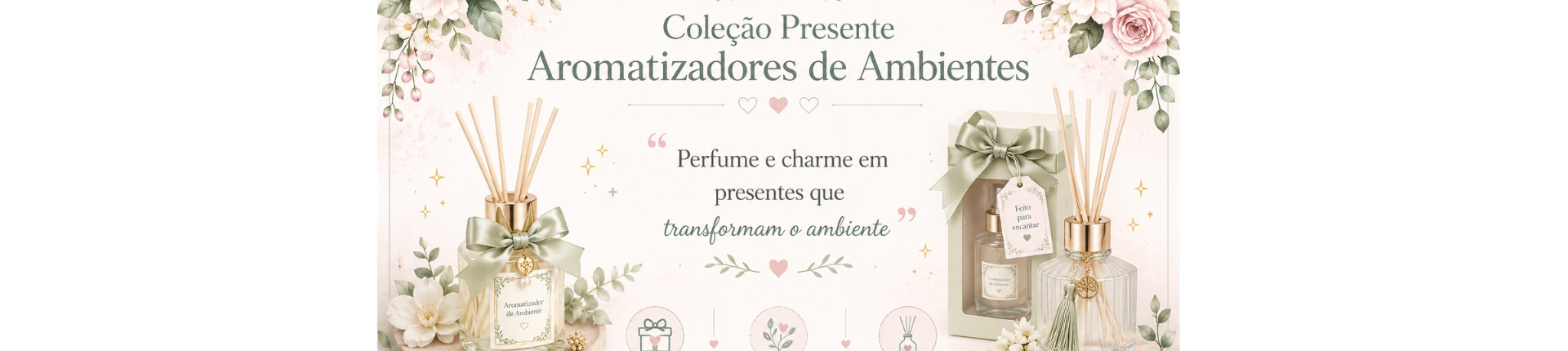 Kits Presente com Aromatizadores