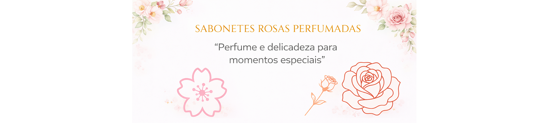 Lembrancinhas Rosas e Flores