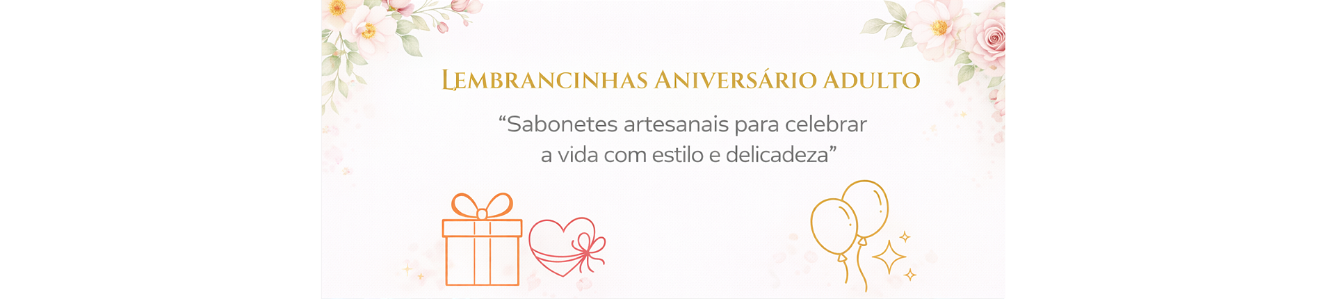 Lembrancinhas de Aniversário Adulto