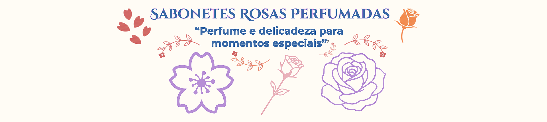 Lembrancinhas Rosas e Flores