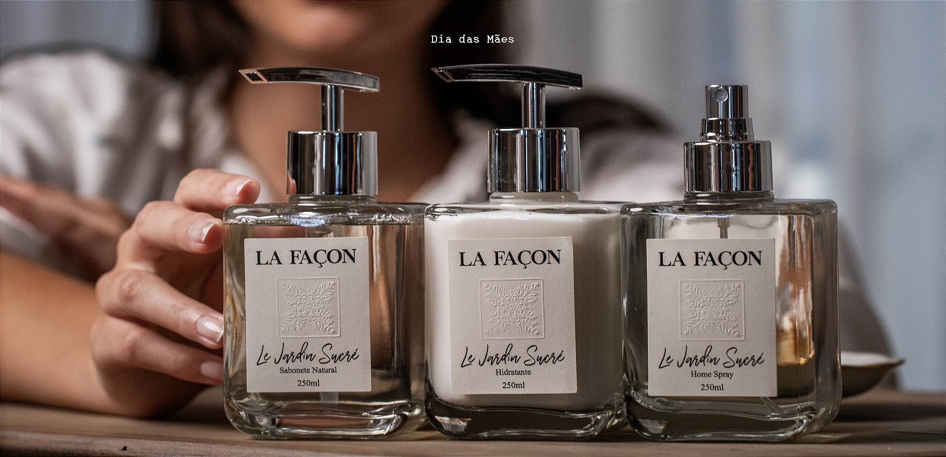 Dia das Mães LaFaçon