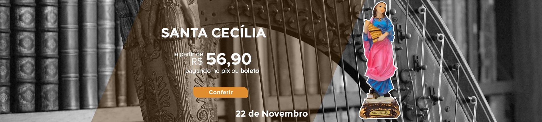 11 - 22 de Novembro Santa Cecília