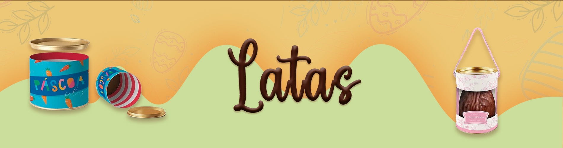 Banner Latas de Páscoa - Desktop