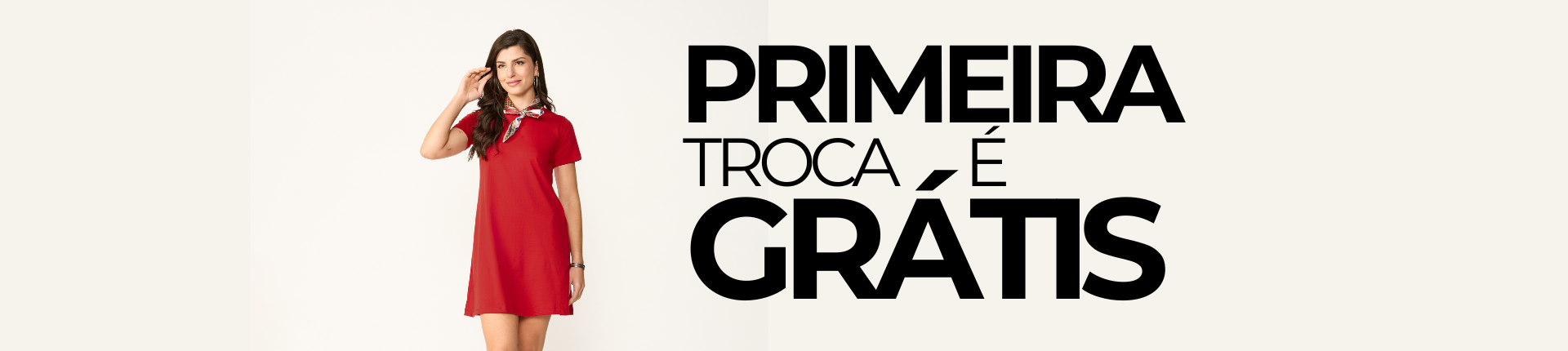 PRIMEIRA TROCA GRATUITA